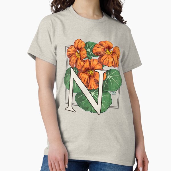 N is for Nasturtium Classic T-Shirt