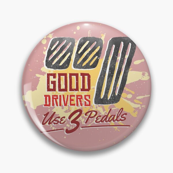 Item preview, Good Drivers Use 3 Pedals designed and sold by Dewirumbaina.