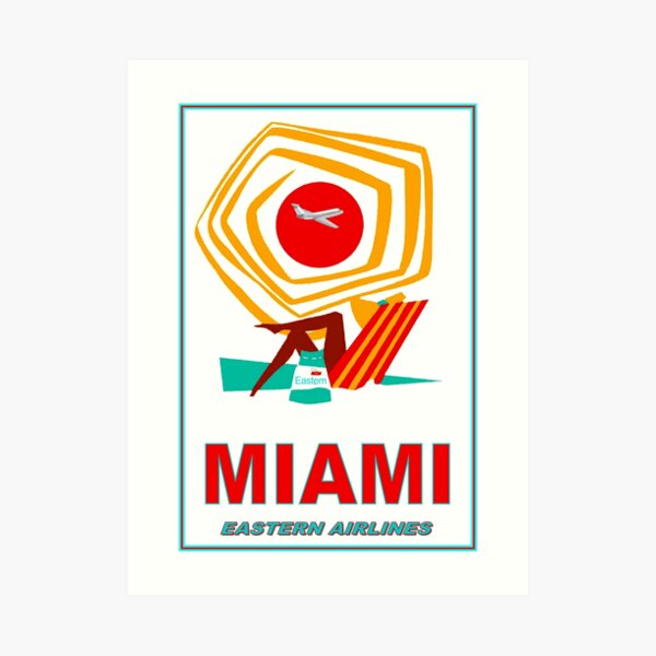 EASTERN AIRLINES : Vintage Fly to Miami Print Art Print
