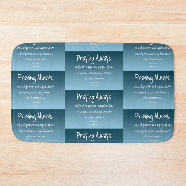 Item preview, Praying Always designed and sold by XCEEDTRANSITION.