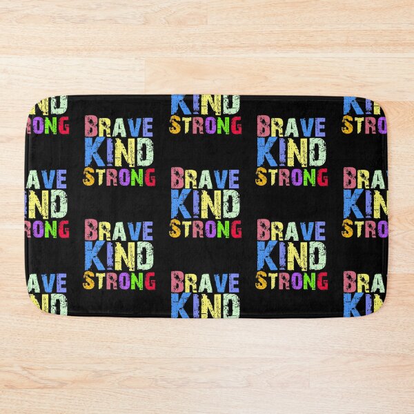 Item preview, Brave Kind Strong  designed and sold by Akmloza.