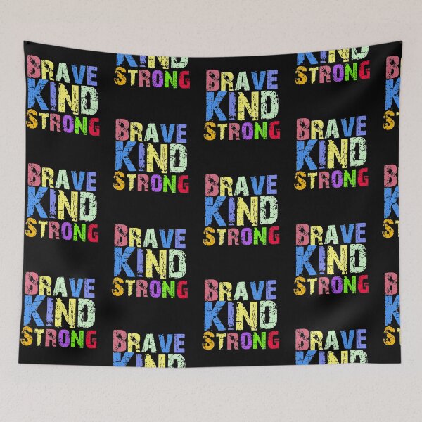 Item preview, Brave Kind Strong  designed and sold by Akmloza.