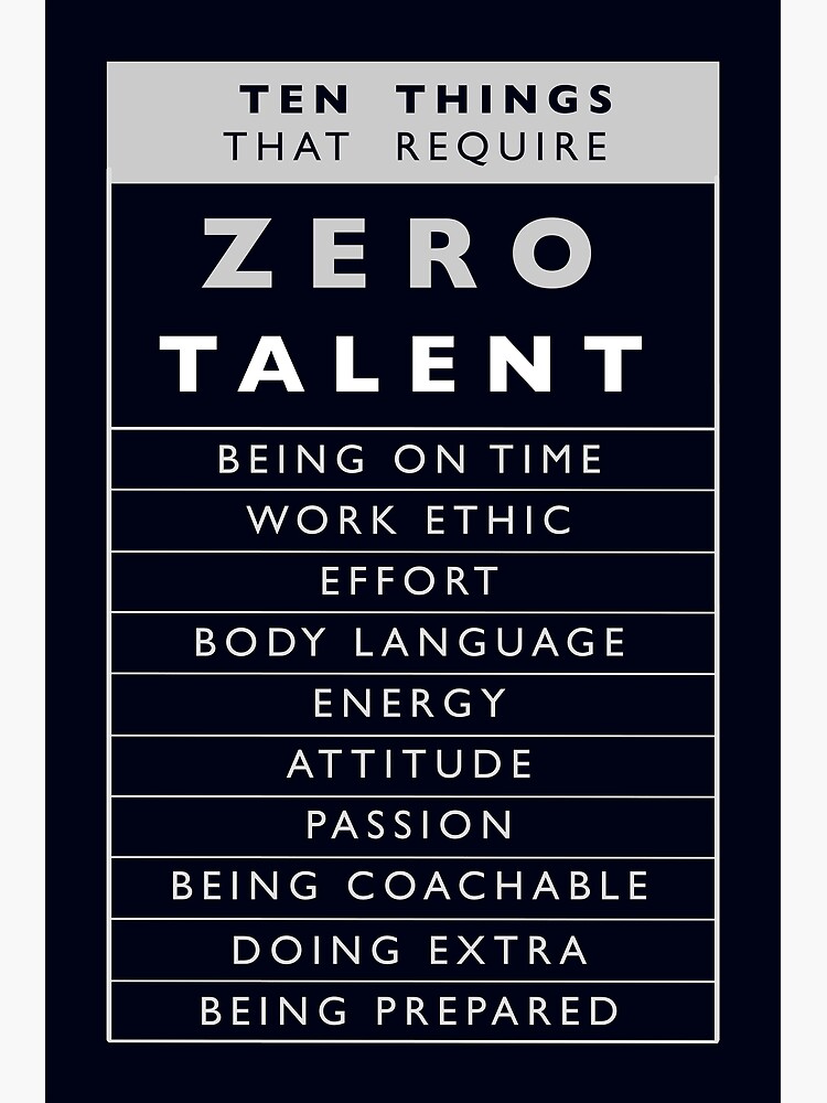 Ten Things That Take Zero Talent