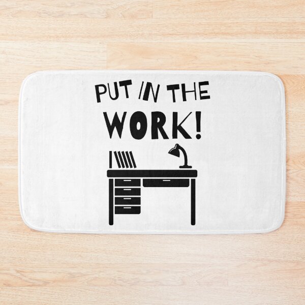 Item preview, Put In The Work ! designed and sold by RIVEofficial.