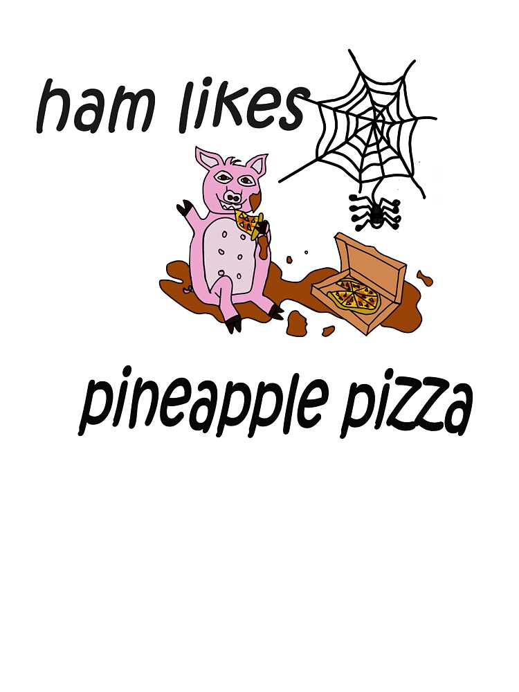 A Pig Named Ham Likes Pineapple Pizza Kids T Shirt By Kal3scarb0w13 Redbubble - pineapple egg roblox