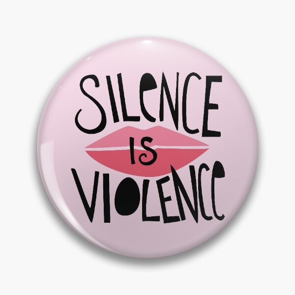 Item preview, Silence is Violence  designed and sold by abrowdy.