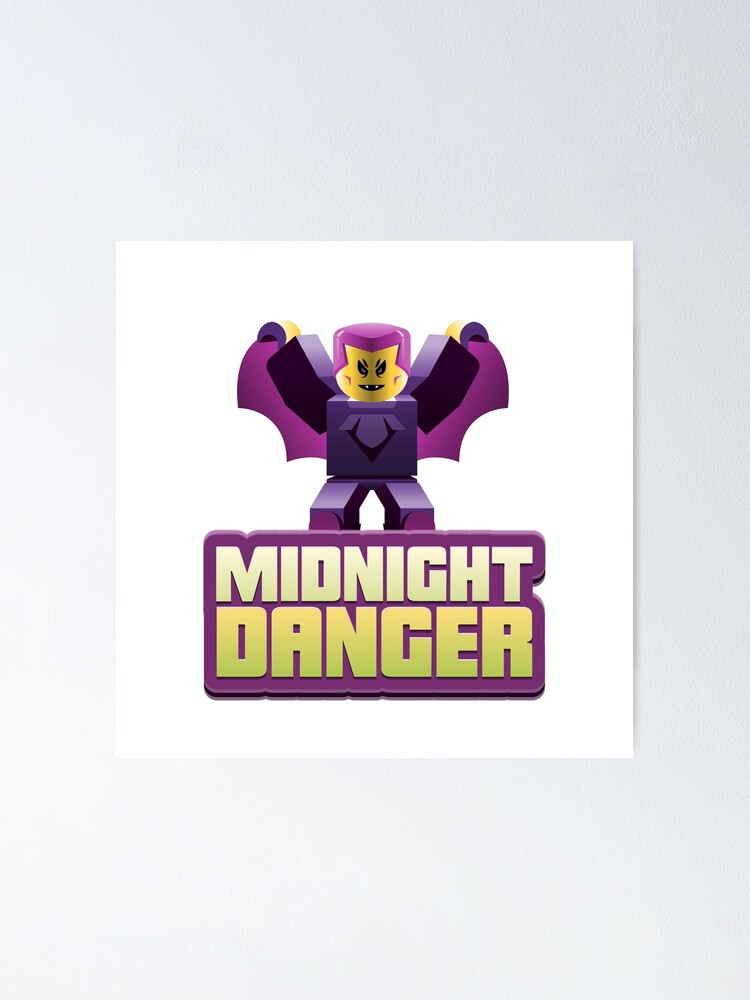 Midnight Danger Roblox Poster By Rhecko Redbubble - danger board roblox