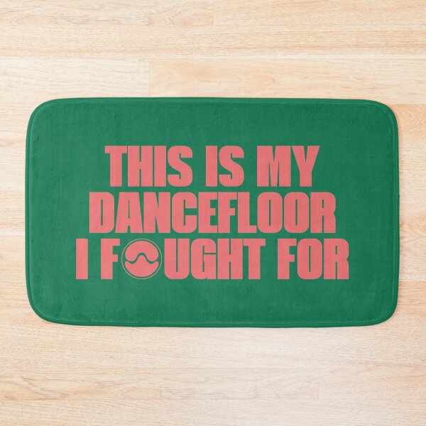 Item preview, This is My Dancefloor I Fought For - Lady Gaga - Free Woman - Chromatica designed and sold by westendwilly.