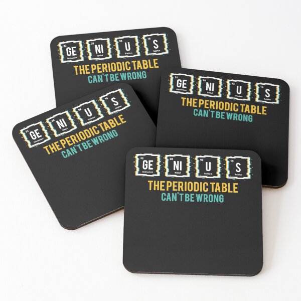 Item preview, Genius The Periodic Table Can't Be Wrong designed and sold by graphicmeyou.