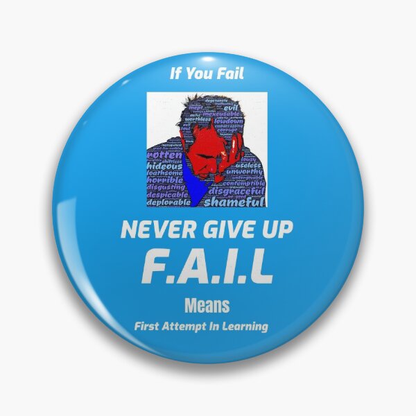Item preview, If You F.A.I.L Never give Up designed and sold by inspiraworld.