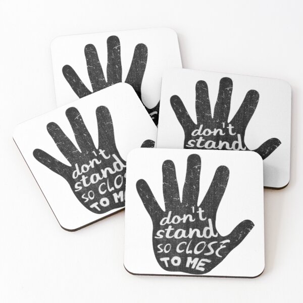 Item preview, Don't stand so close  designed and sold by kbeck15.