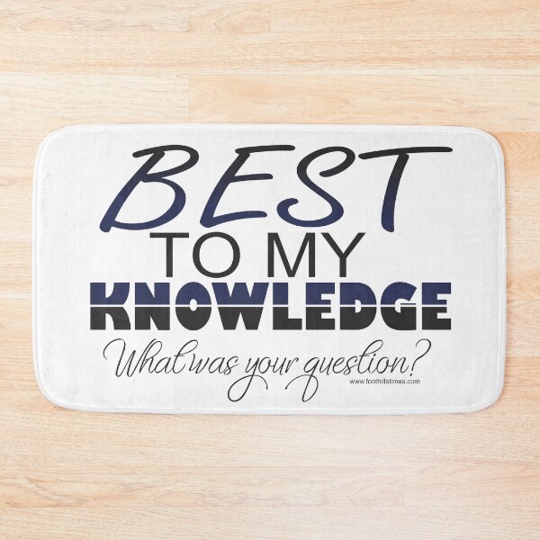Item preview, Best To My Knowledge designed and sold by DKEriksenArt.