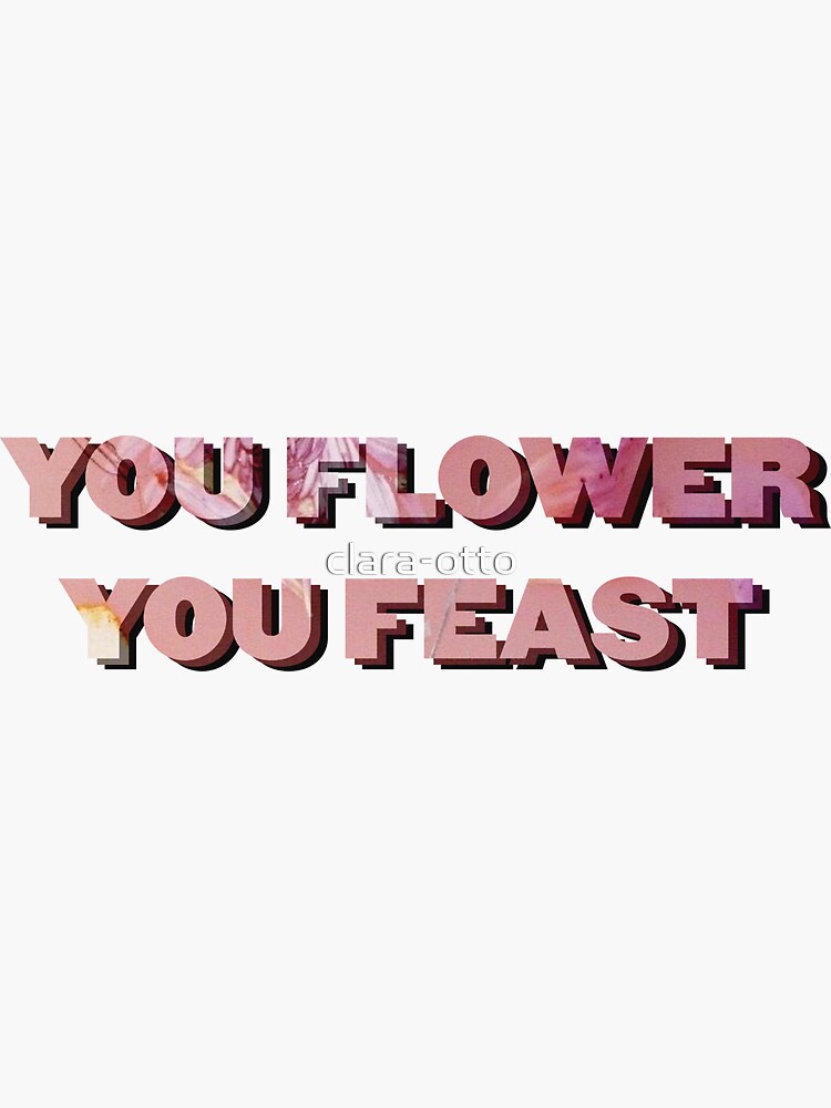 ""You flower you feast" Woman, Harry Styles" Sticker for Sale by