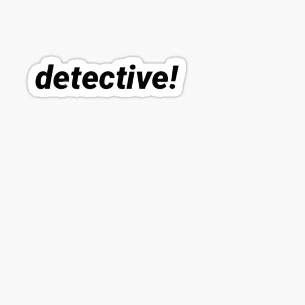 Detective! - Lucifer Sticker