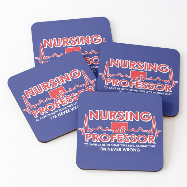 Item preview, Funny Nursing Professor Saying for Teacher designed and sold by PMDConcepts.