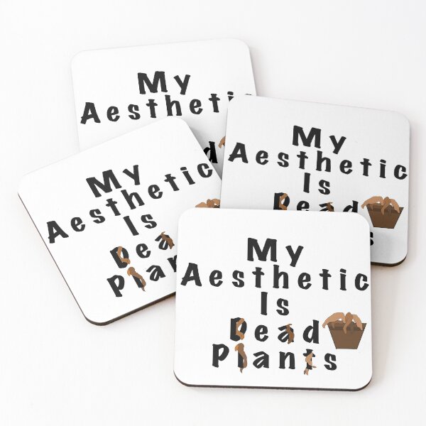 Item preview, My Aesthetic is Dead Plants designed and sold by LinhlyHarwell13.