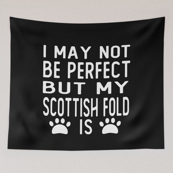 Item preview, i may not be perfect but my scottish fold is gift cat designed and sold by alaechamlal.