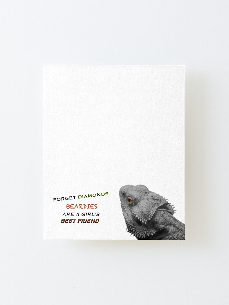 Alternate view of Forget Diamonds - Beardies Are A Girls Best Friend Mounted Print