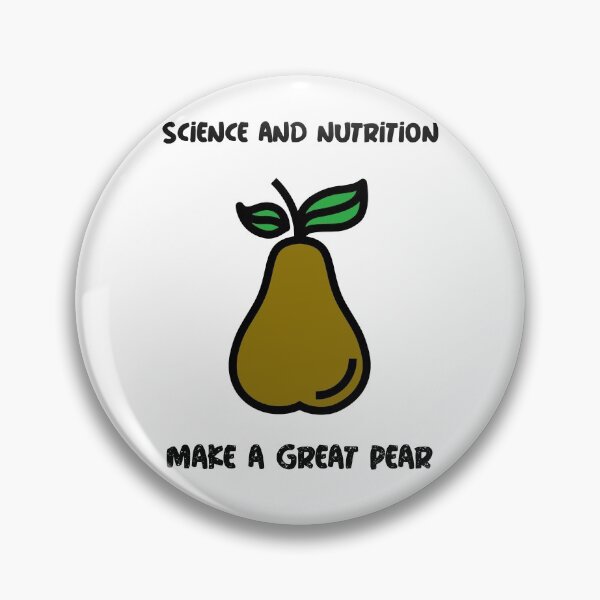 Item preview, Science and Nutrition Make A Great Pear designed and sold by NutrientRich.