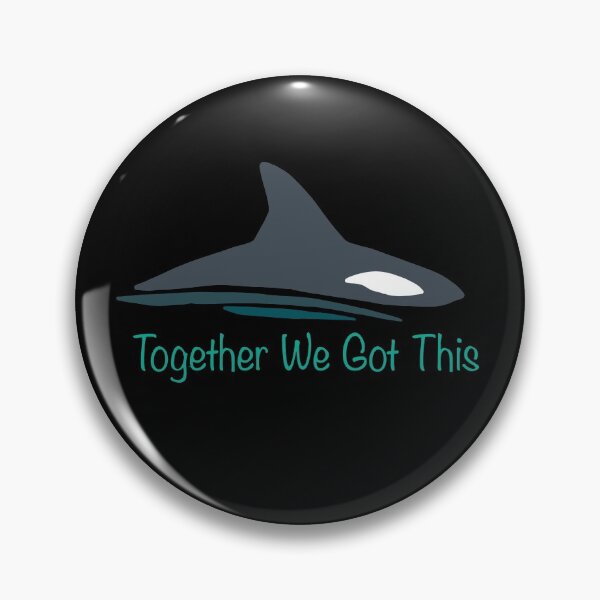 Item preview, TOGETHER WE GOT THIS- ORCA ENCOUNTER designed and sold by Animaldesigns24.