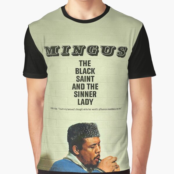 Charles Mingus - The Black Saint and the Sinner Lady Graphic T-Shirt
