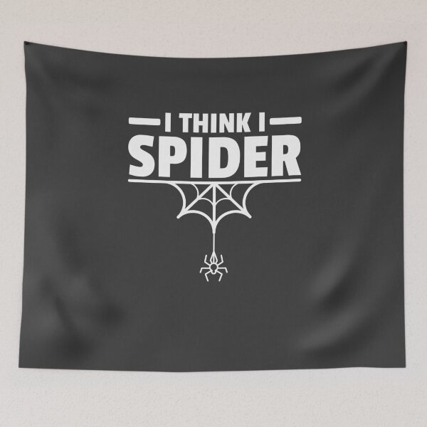 Item preview, I Think I Spider I think I am spinning Denglish designed and sold by Team150Designz.