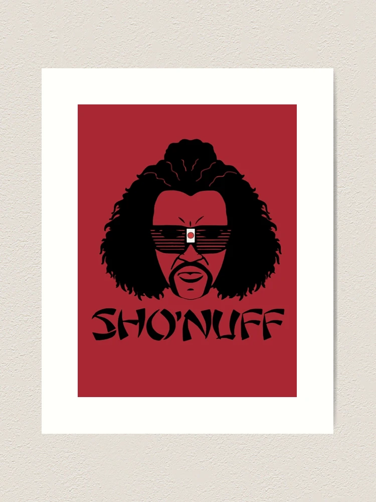 Sho'Nuff
