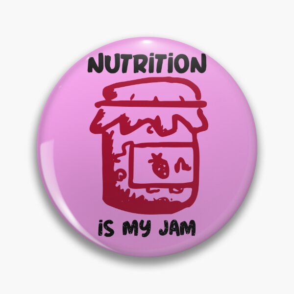 Item preview, Nutrition is my jam designed and sold by NutrientRich.