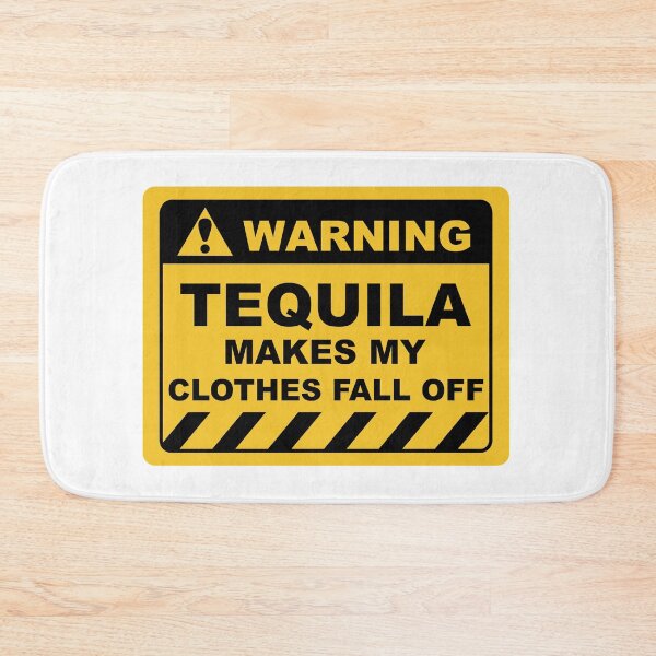 Item preview, Human Warning Sign TEQUILA MAKES MY CLOTHES FALL OFF Sayings Sarcasm Humor Quotes designed and sold by ColorMeHappy123.