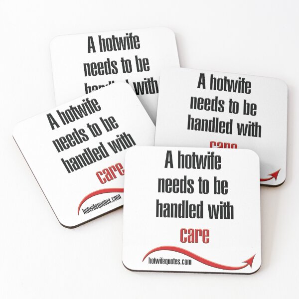 Item preview, A hotwife needs to be handled with care designed and sold by hotwifequotes.