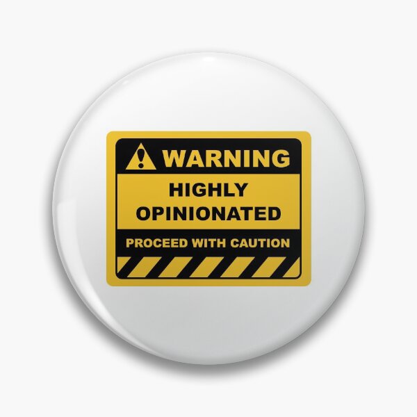 Item preview, Human Warning Sign HIGHLY OPINIONATED PROCEED WITH CAUTION Sayings Sarcasm Humor Quotes designed and sold by ColorMeHappy123.