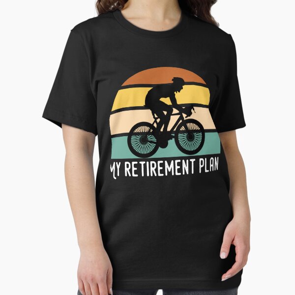 Item preview, My Retirement Plan Is Cycling designed and sold by Akmloza.