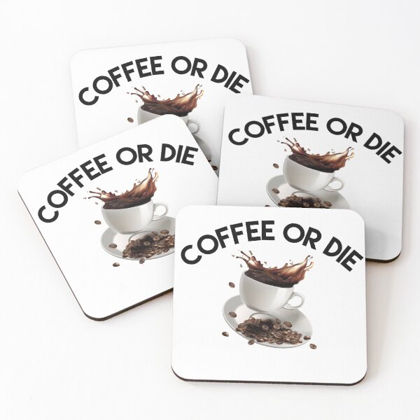 Item preview, Coffee Or Die designed and sold by junaid ali.
