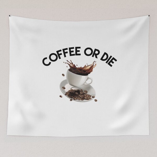 Item preview, Coffee Or Die designed and sold by junaid ali.
