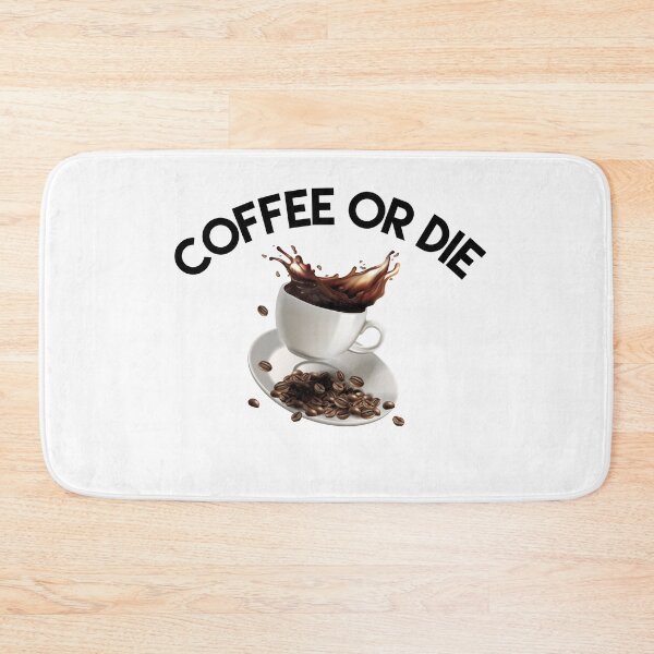 Item preview, Coffee Or Die designed and sold by junaid ali.