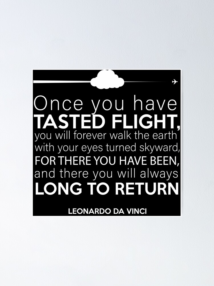 Leonardo Da Vinci Flight Quote Leonardo Da Vinci Aviation Quote" Poster By Avionbubble | Redbubble