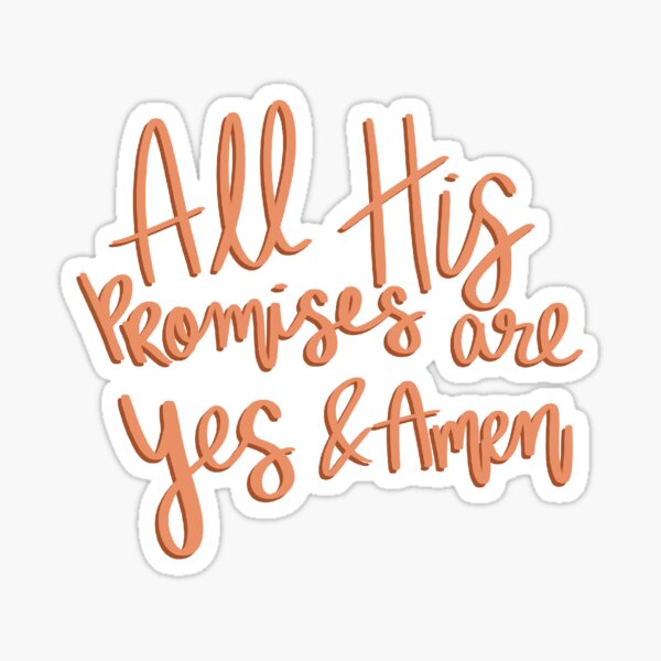 Yes & Amen Sticker