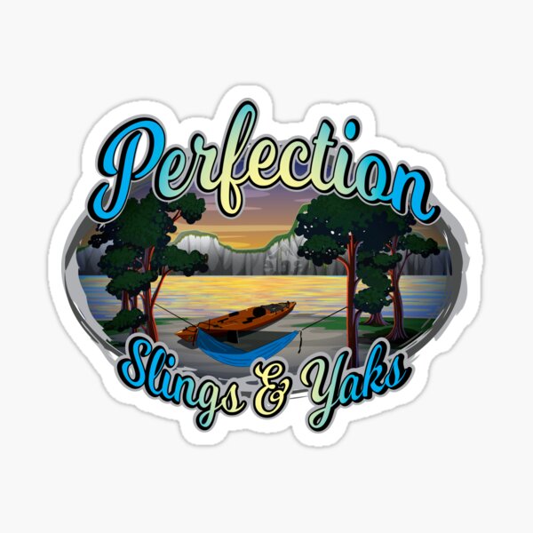 Hammock Camping Perfection is Slings and Yaks Design Sticker