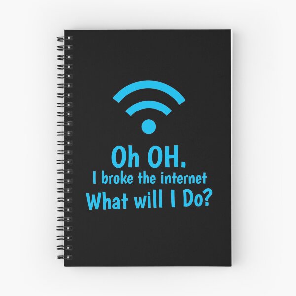 Item preview, Oh OH I broke the internet What will I DO? designed and sold by jazzydevil.
