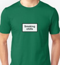 Smoking Chills Unisex T-Shirt