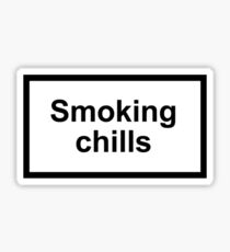 Smoking Chills Sticker