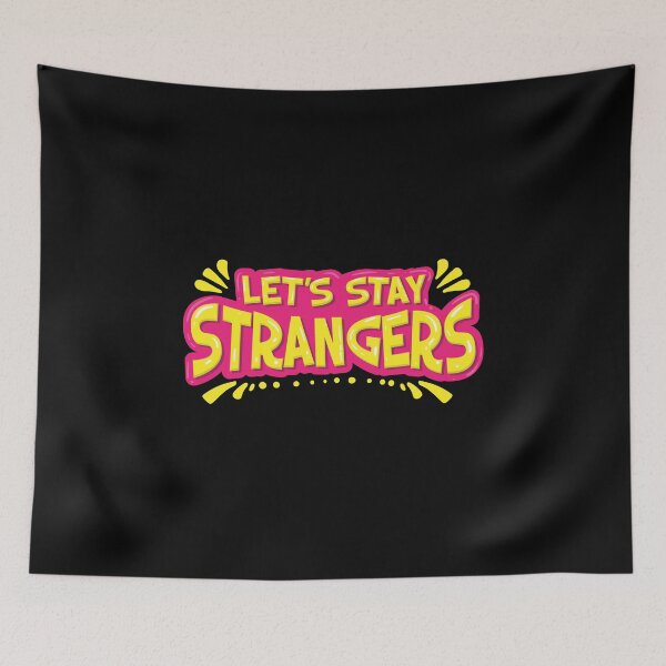 Item preview, Let's Stay Strangers Design für Ästhetisch Ethik Philosophen design designed and sold by AYDreamers.