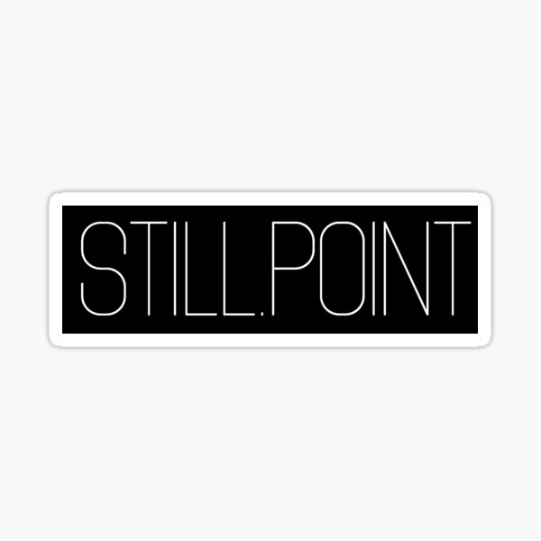 Still.Point Style 2 Sticker