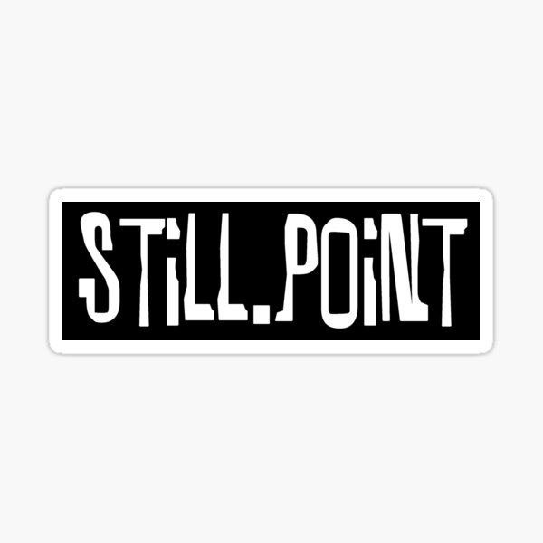 Still.Point Style 3 Sticker