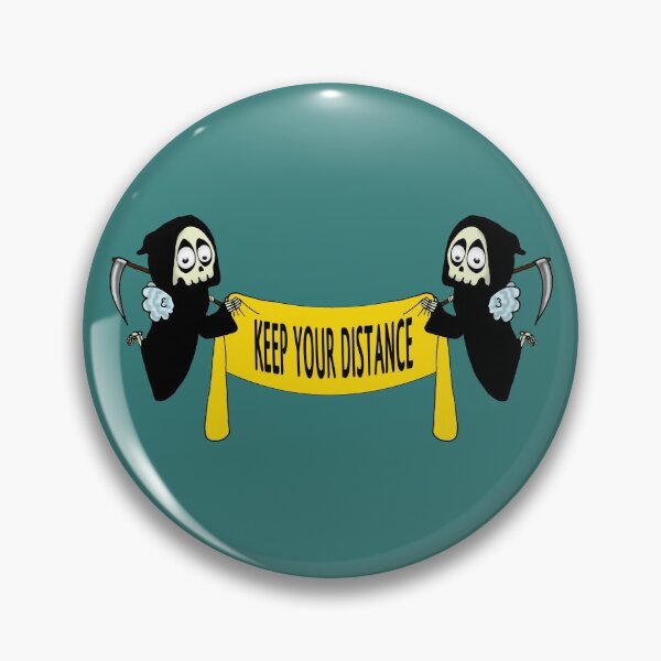 Item preview, Keep distance or die designed and sold by kassandra369.