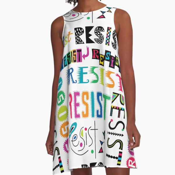 Resist Again A-Line Dress
