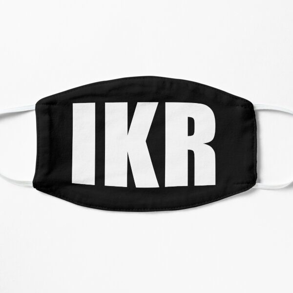 I Know Right Flat Mask