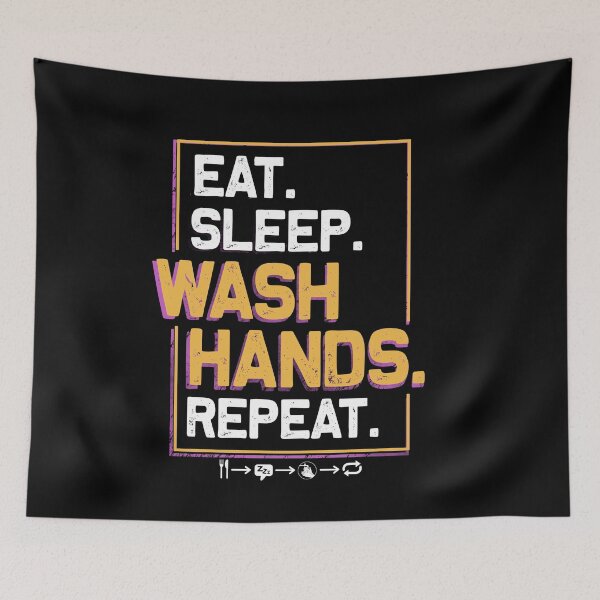 Item preview, Eat Sleep Wash hands Repeat Tshirt designed and sold by hayatdesign.
