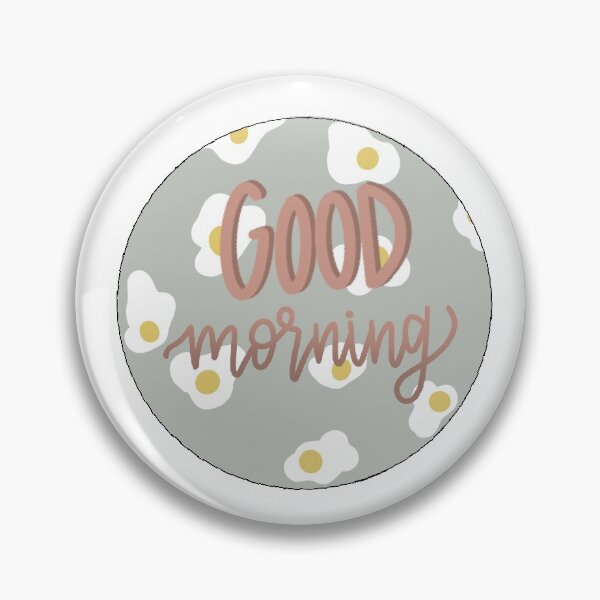 Item preview, Good morning  designed and sold by katieschumacher.