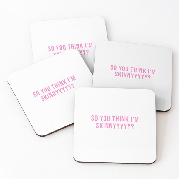 Item preview, so you think im SKINNY?? designed and sold by macypavelock.